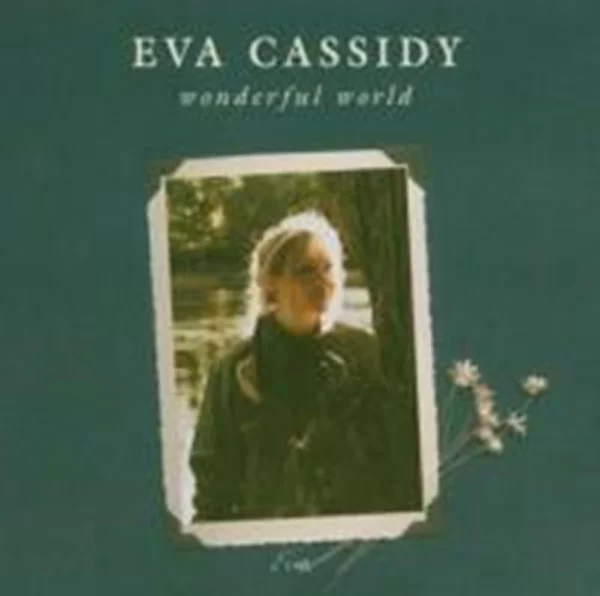 Eva Cassidy Wonderful World Eva Cassidy 2004 CD Top-quality Free UK shipping