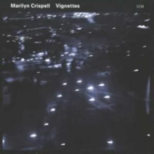 Vignettes Marilyn Crispell 2008 CD Top-quality Free UK shipping