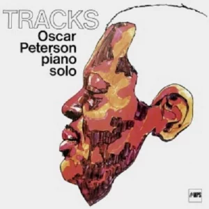 Tracks Oscar Peterson 2005 CD Top-quality Free UK shipping