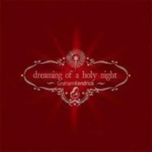 Dreaming Of A Holy Night KENDRICK, GRAHAM 2012 CD Top-quality Free UK shipping