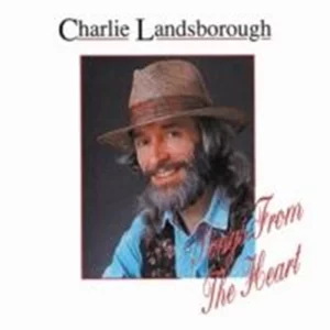 Songs from the Heart Charlie Landsborough 1994 CD Top-quality Free UK shipping