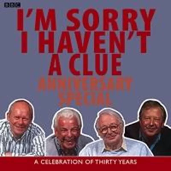 I'm Sorry I Haven't A Clue: Anniversary Special various 2002 CD Top-quality