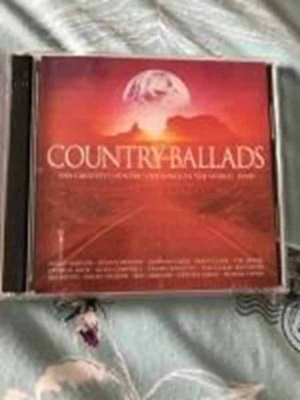 Country Ballads: The Greatest Country Love Songs In The World...Ever! Various CD