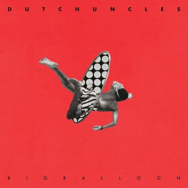 Big Balloon Dutch Uncles 2017 CD Top-quality Free UK shipping