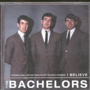 I Believe The Bachelors 2006 CD Top-quality Free UK shipping