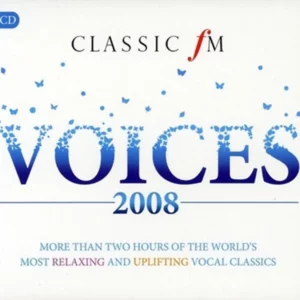 Classic FM Voices 2008 Various Artists 2008 CD Top-quality Free UK shipping