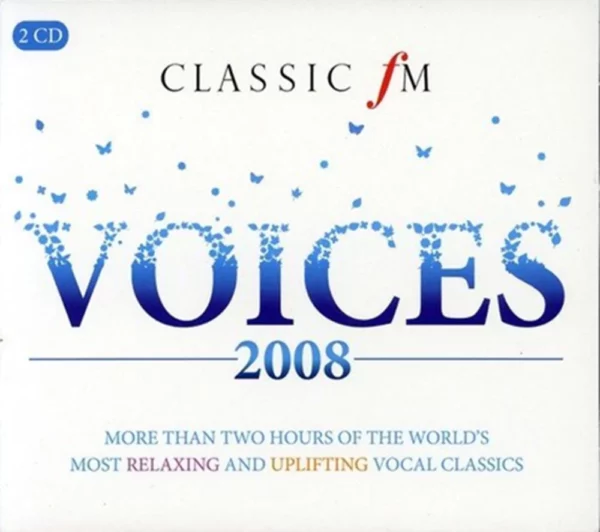 Classic FM Voices 2008 Various Artists 2008 CD Top-quality Free UK shipping