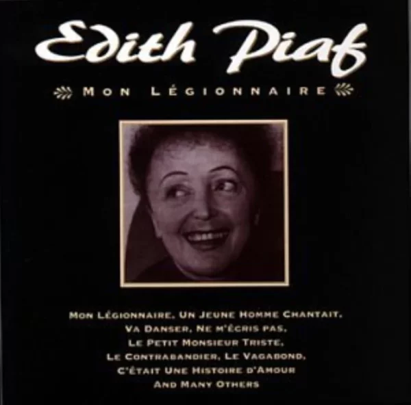 Mon Legionnaire Edith Piaf 1996 CD Top-quality Free UK shipping