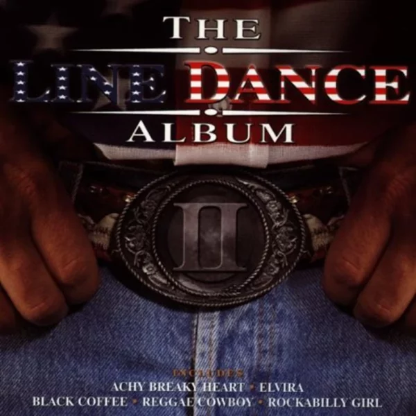 The Line Dance Album 2 Various Artists 1997 CD Top-quality Free UK shipping