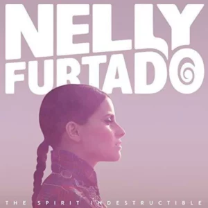 Nelly Furtado : The Spirit Indestructible Nelly Furtado 2012 CD Top-quality