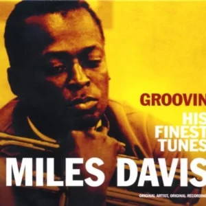 Groovin': His Finest Tunes Miles Davis 2006 CD Top-quality Free UK shipping