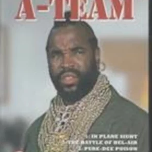 The A Team: Volume 2 - Pure-Dee Poison/Hide In Plane Sight George Peppard 2001