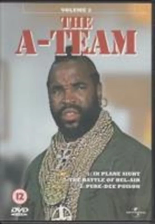 The A Team: Volume 2 - Pure-Dee Poison/Hide In Plane Sight George Peppard 2001