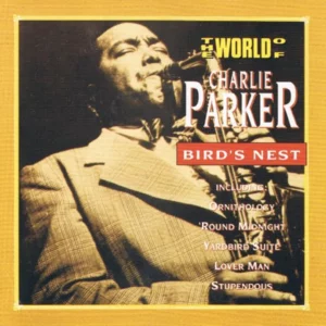 Bird's Nest Charlie Parker 1992 CD Top-quality Free UK shipping