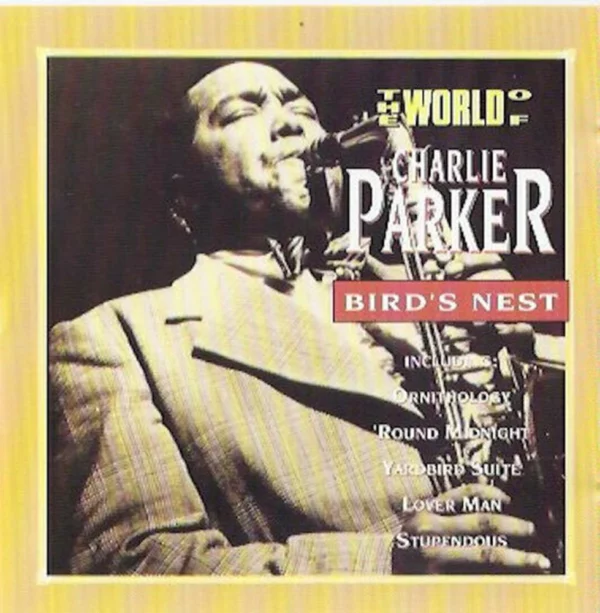 Bird's Nest Charlie Parker 1992 CD Top-quality Free UK shipping