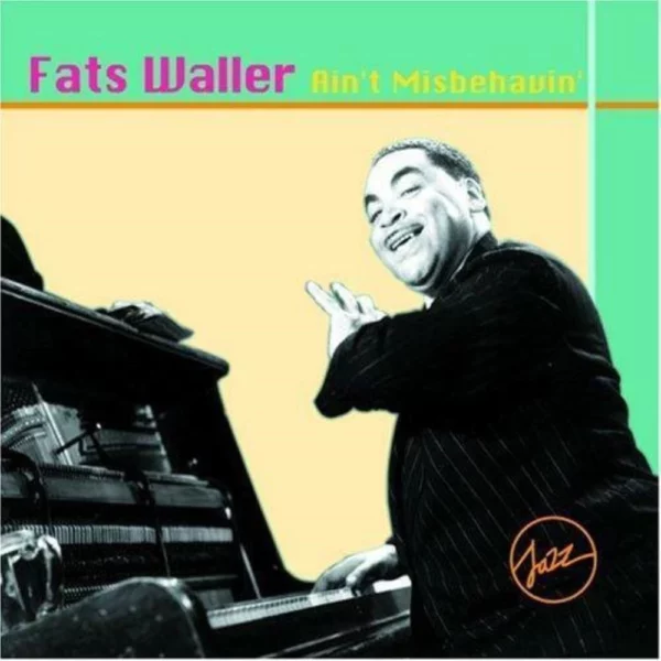 Ain't Misbehavin' Fats Waller 2003 CD Top-quality Free UK shipping