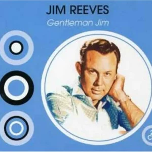 Gentleman Jim Jim Reeves 2005 CD Top-quality Free UK shipping