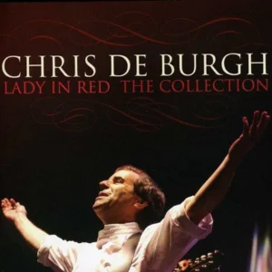 Lady In Red: The Collection Chris De Burgh 2013 CD Top-quality Free UK shipping