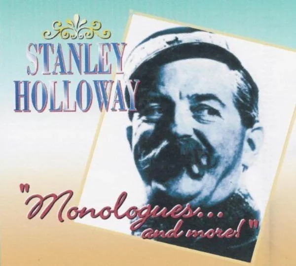 Monologues... And More! Stanley Holloway 2001 CD Top-quality Free UK shipping