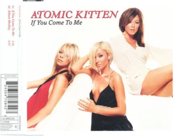 If You Come to Me Atomic Kitten 2003 CD Top-quality Free UK shipping