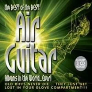 The Best Of The Best Air Guitar Albums In The World...Ever! Various 2005 CD