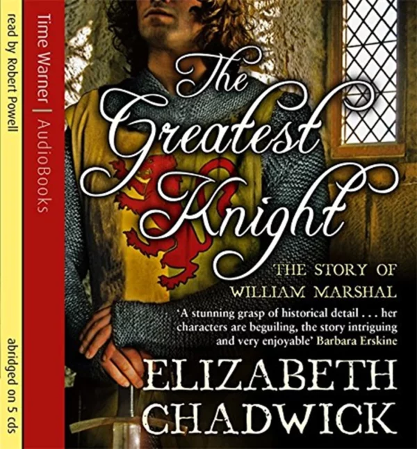 The Greatest Knight: The Story of William Marshal Robert Powell 2006 CD