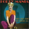 Forty-Mania - Forty Songs From The Fabulous 40s - 2001 - Cd Various 2001 CD