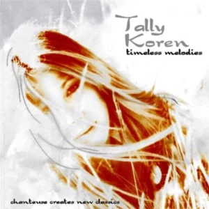 Timeless Melodies Tally Koren 2008 CD Top-quality Free UK shipping