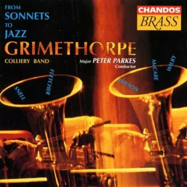 From Sonnets to Jazz - Grimethorpe Coliery Band 2000 CD Top-quality