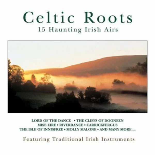 Celtic Roots - 15 Haunting Irish Airs Various 2012 CD Top-quality