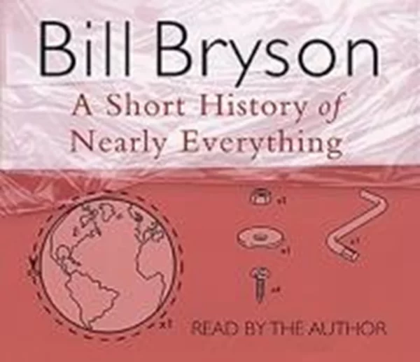 Bill Bryson - A Short History Of Nearly Everything 2003 CD Top-quality