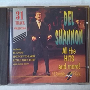 All The Hits And More Del Shannon CD Top-quality Free UK shipping