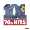 101 70s Hits Various Artists 2007 CD Top-quality Free UK shipping