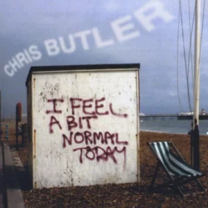 I Feel a Bit Normal Today Chris Butler 1997 New CD Top-quality Free UK shipping