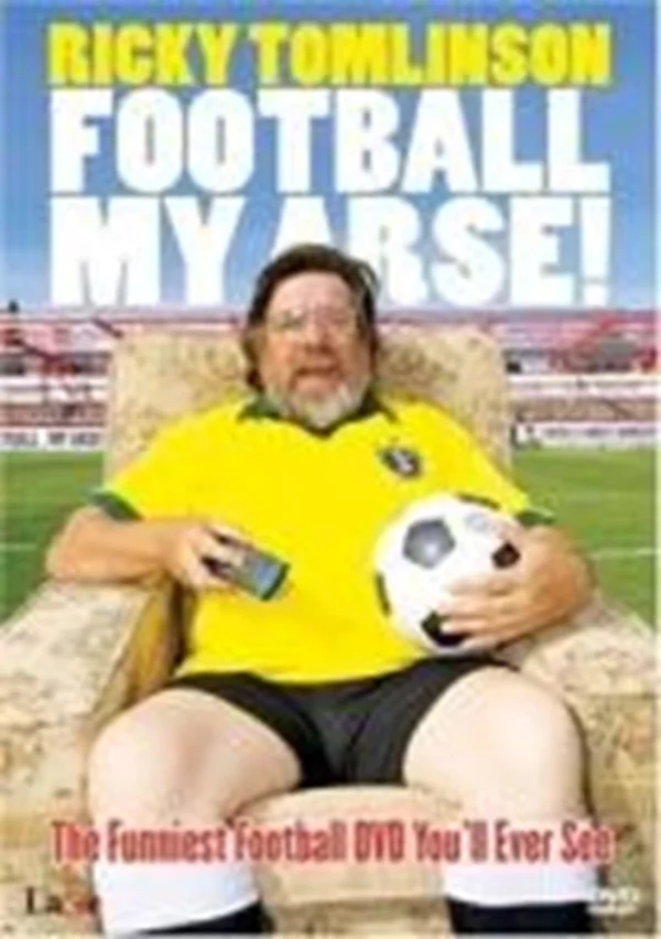 Ricky Tomlinson - Football My Arse Ricky Tomlinson 2010 New DVD Top-quality