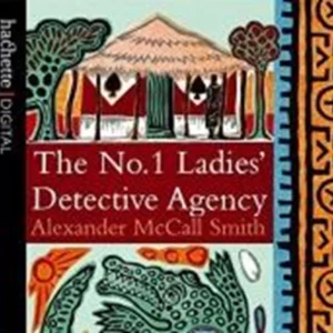 The No. 1 Ladies' Detective Agency McCall Smith, Alexander 2003 CD Top-quality