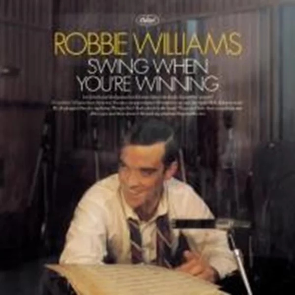 Swing When You're Winning Robbie Williams 2001 CD Top-quality Free UK shipping