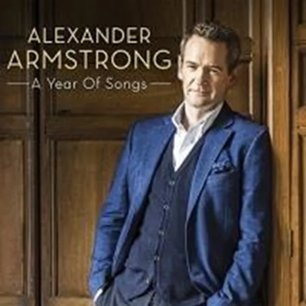 A Year Of Songs Alexander Armstrong 2015 CD Top-quality Free UK shipping