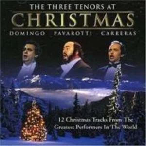 The Three Tenors At Christmas Pavarotti, Luciano 2002 CD Top-quality