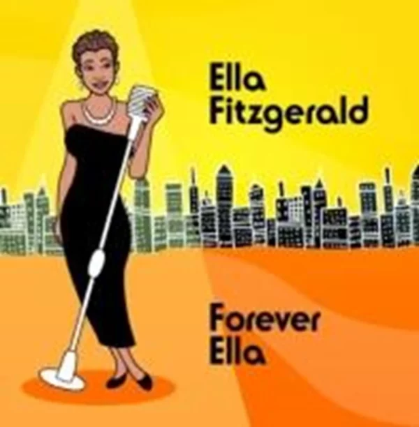 Ella Fitzgerald - Forever Ella Ella Fitzgerald 2007 CD Top-quality