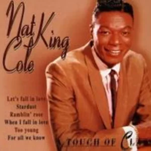 A Touch Of Class Nat King Cole 1997 CD Top-quality Free UK shipping