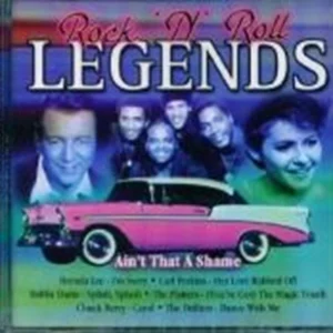 ROCK 'N'ROLL LEGENDS AIN'T THAT A SHAME Various 2004 CD Top-quality