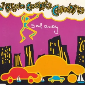 Sail Away Urban Cookie Collective 1994 CD Top-quality Free UK shipping