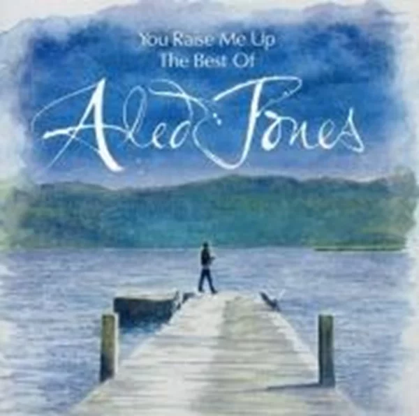 You Raise Me Up: The Best of Aled Jones Aled Jones 2006 CD Top-quality