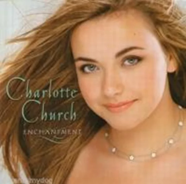 Enchantment Charlotte Church 2001 CD Top-quality Free UK shipping