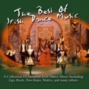 The Best of Irish Dance Music Various Artists 2005 New CD Top-quality