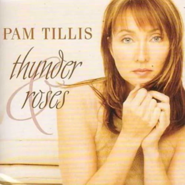 Thunder And Roses Pam,Tillis 2001 CD Top-quality Free UK shipping