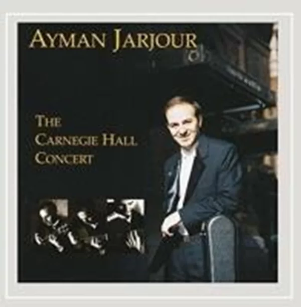 Carnegie Hall Concert Ayman Jarjour 2000 CD Top-quality Free UK shipping