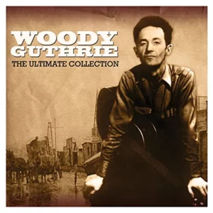 Woody Guthrie - Ultimate Collection Woody Guthrie 2008 CD Top-quality