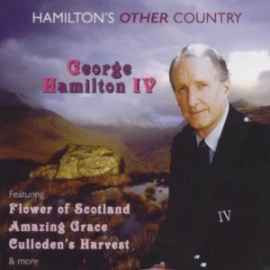 Hamilton's Other Country George IV Hamilton 2002 CD Top-quality